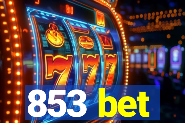 853 bet